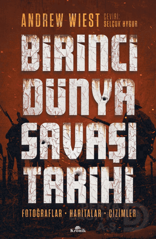 BİRİNCİ DÜNYA SAVAŞI TARİHİ