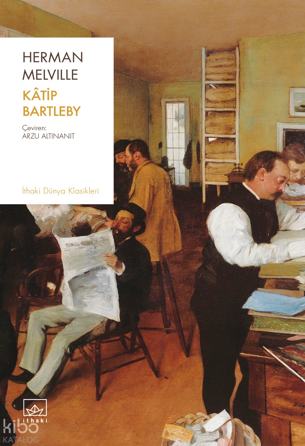 Kâtip Bartleby - Herman Melville