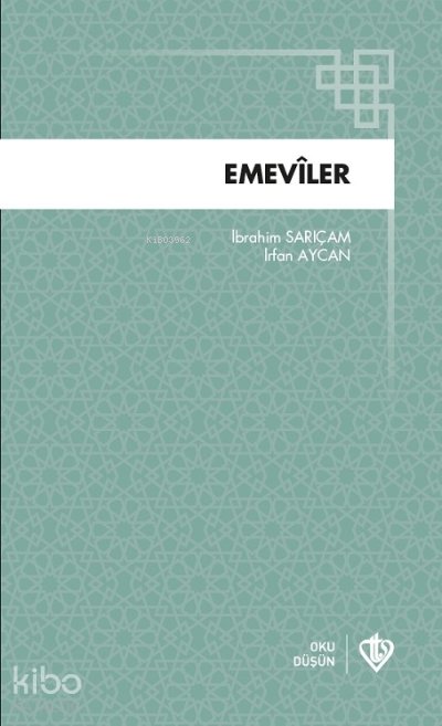 Emeviler - İbrahim Sarıçam