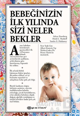 BEBEĞİNİZİN İLK YILINDA SİZİ NELER BEKLER - CİLTLİ