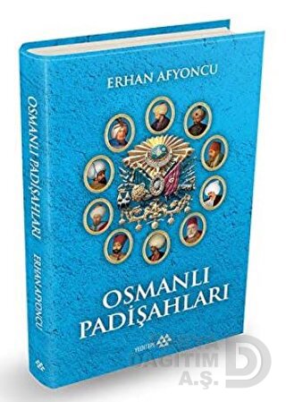 OSMANLI PADİŞAHLARI - 1 CİLTLİ