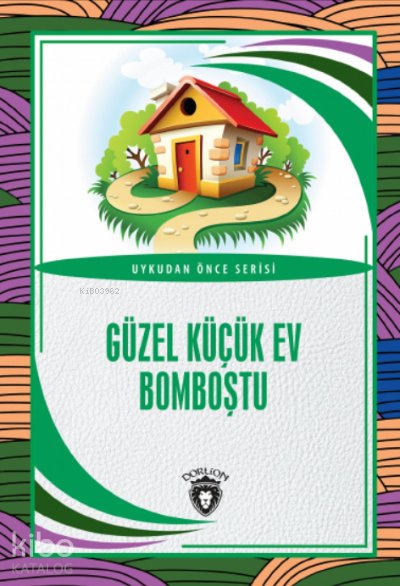 Güzel Küçük Ev Bomboştu