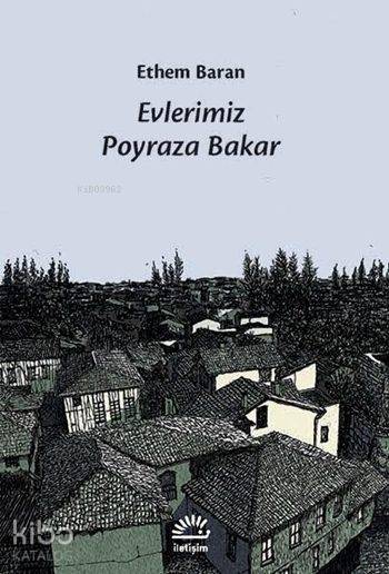 Evlerimiz Poyraza Bakar - Ethem Baran