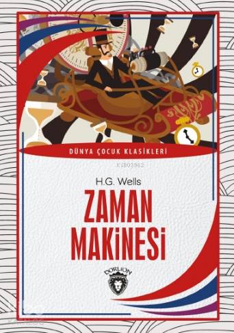 Zaman Makinesi - Herbert George Wells