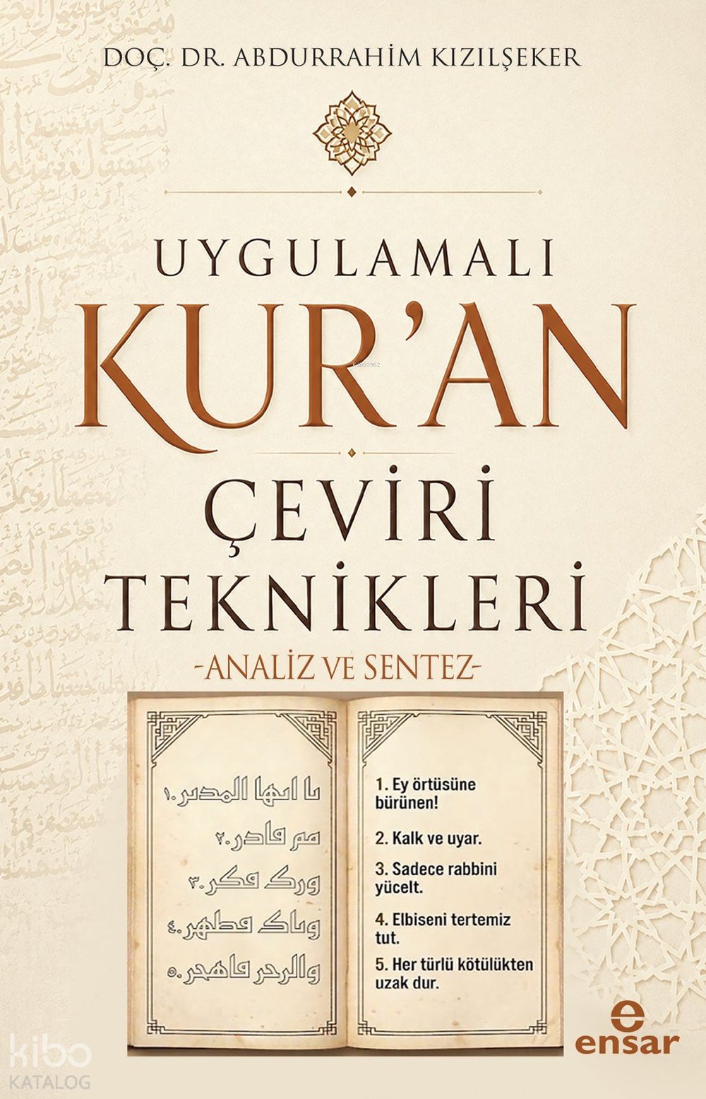 Uygulamalı Kur'an Çeviri Teknikleri - Abdurrahim Kızılşeker