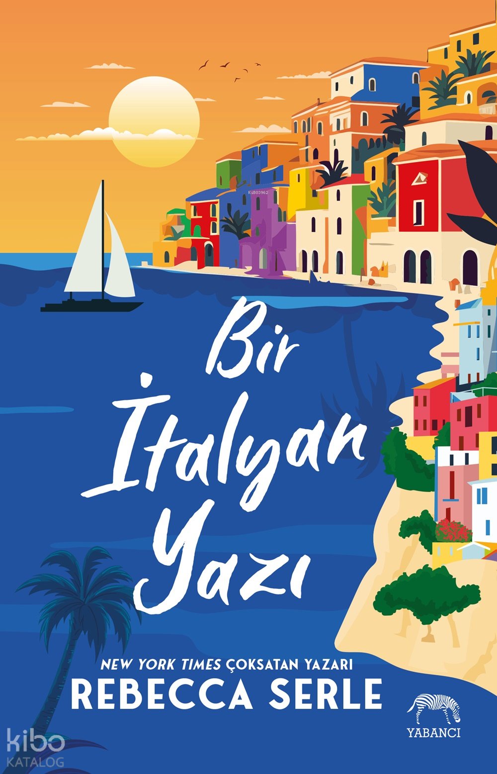 Bir İtalyan Yazı - Rebecca Serle