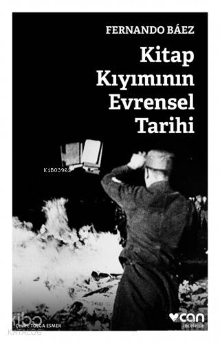 Kitap Kıyımının Evrensel Tarihi - Fernando Baez