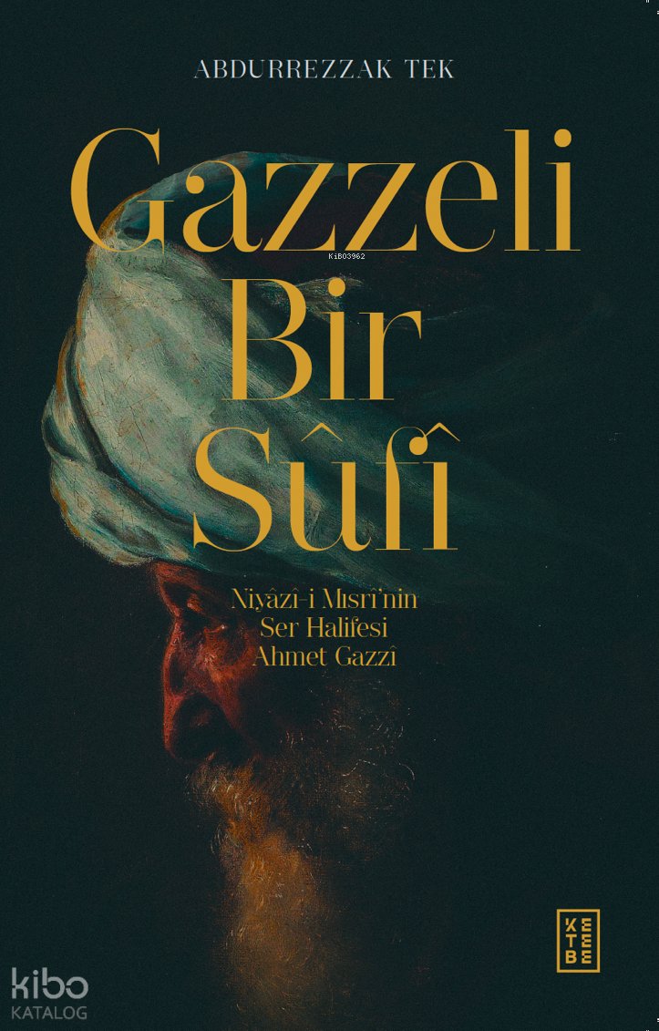 Gazzeli Bir Sûfî
