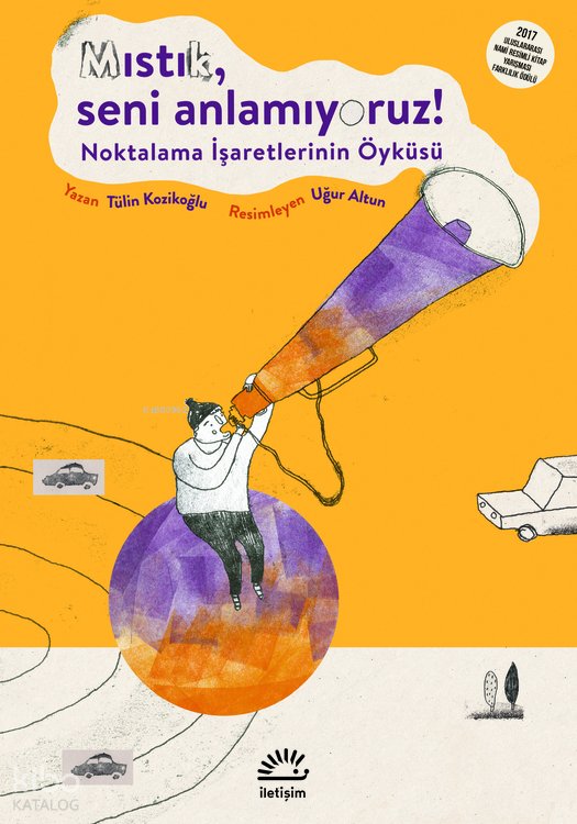 Mıstık Seni Anlamıyoruz! - Tülin Kozikoğlu