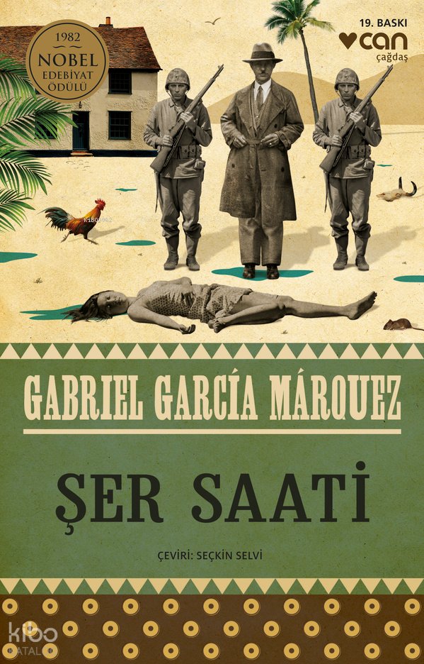 Şer Saati - Gabriel Garcia Marquez