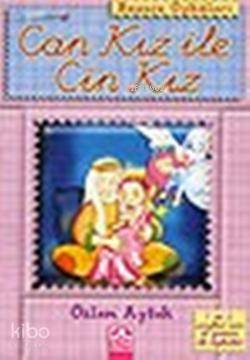 Can Kız İle Cin Kız - Özlem Aytek