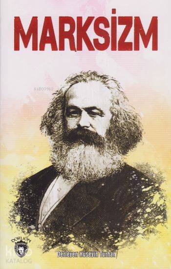 Marksizm - Hüseyin Turhan