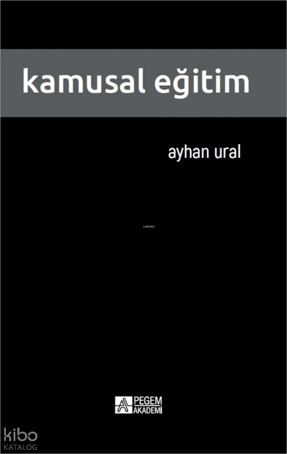 Kamusal Eğitim - Ayhan Ural