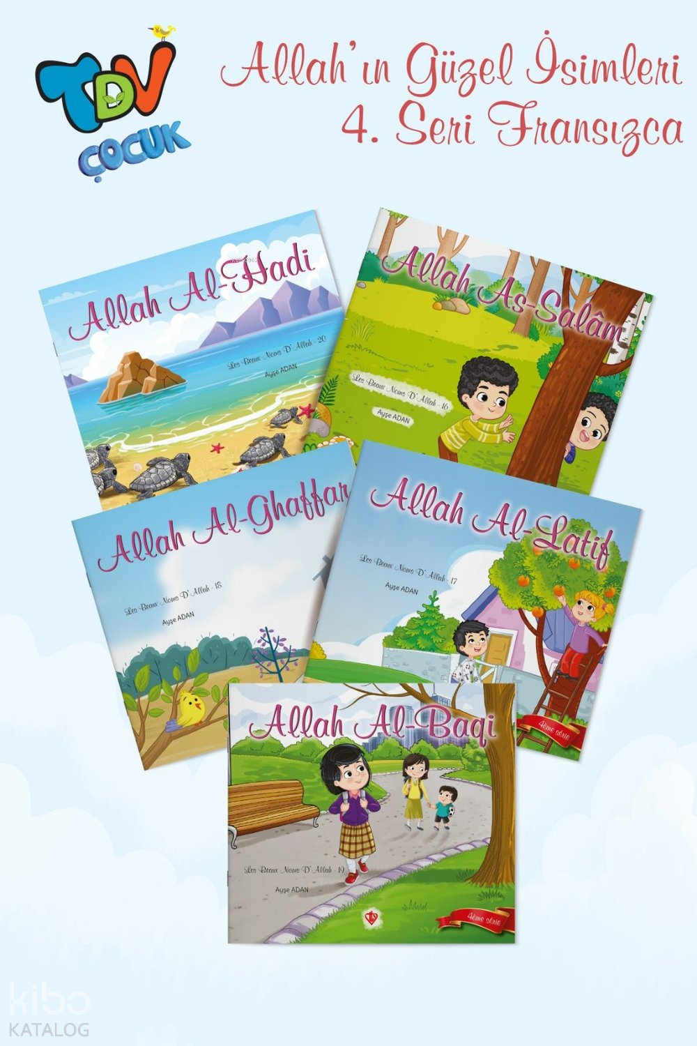 Les Beaux Noms D' Allah - Allahın Güzel İsimleri 4 Seri Fransızca - Ayşe Adan