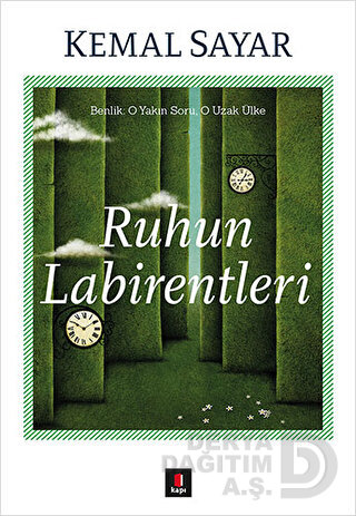 RUHUN LABİRENTLERİ / KEMAL SAYAR