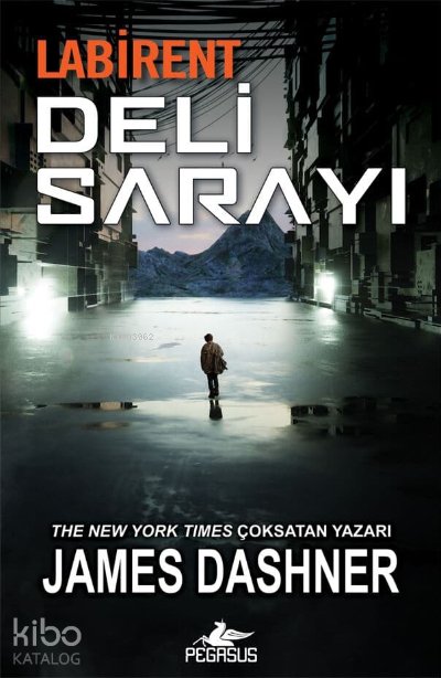 Labirent: Deli Sarayı - James Dashner