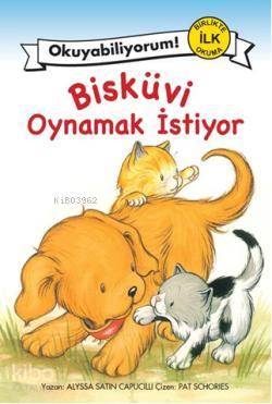 Bisküvi Oynamak İstiyor - Alyssa Satin Capucilli
