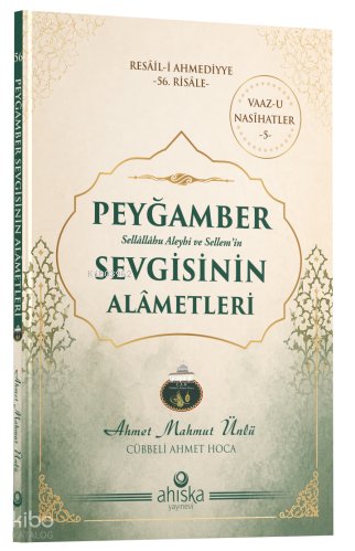 Peygamber Sevgisinin Alametleri
