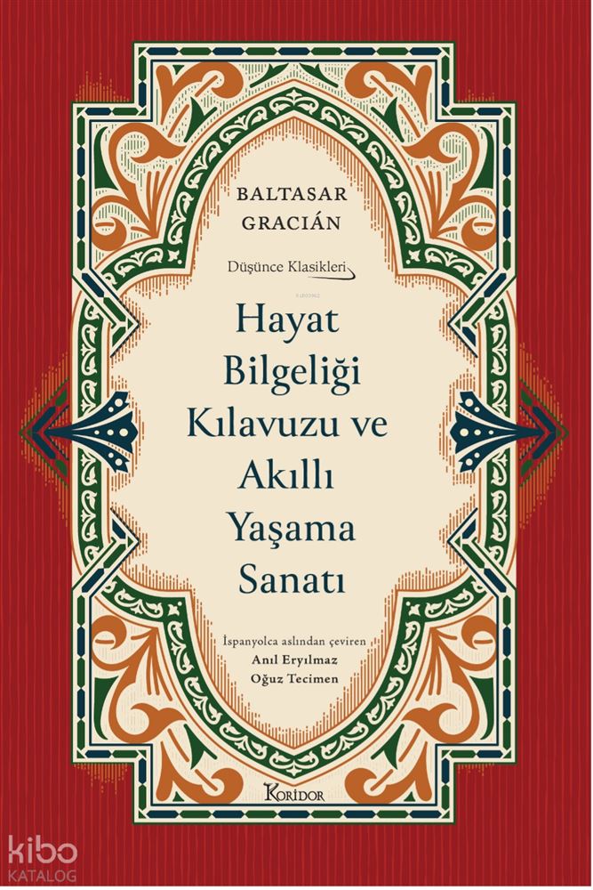 HAYAT BİLGELİĞİ KILAVUZU VE AKILLI Y..- BEZ CİLT...