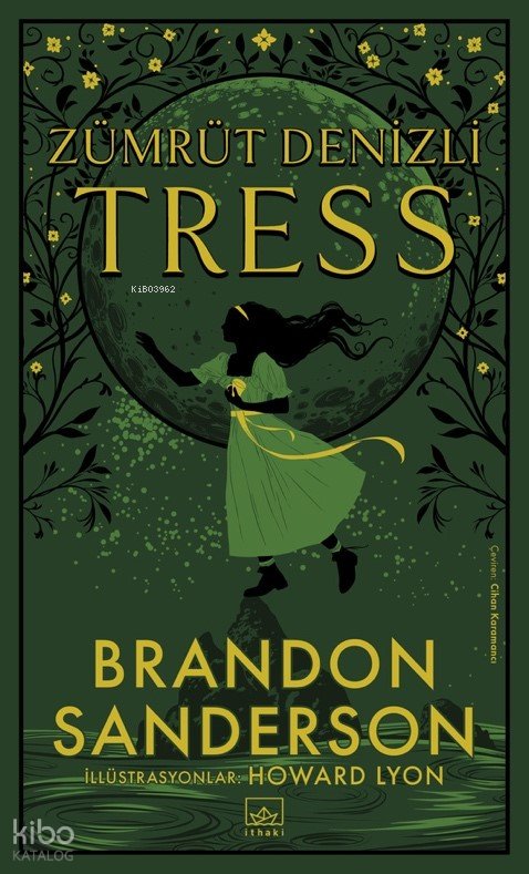 Zümrüt Denizli Tress - Brandon Sanderson