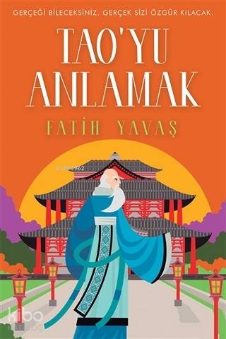 Tao'yu Anlamak - Fatih Yavaş