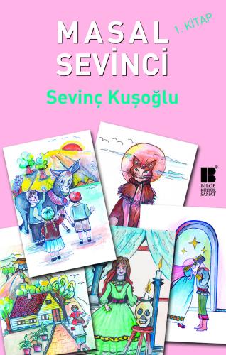 Masal Sevinci 1. Kitap