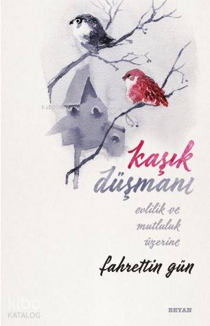 Kaşık Düşmanı - Fahrettin Gün