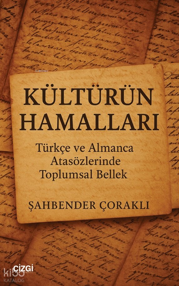 Kültürün Hamalları