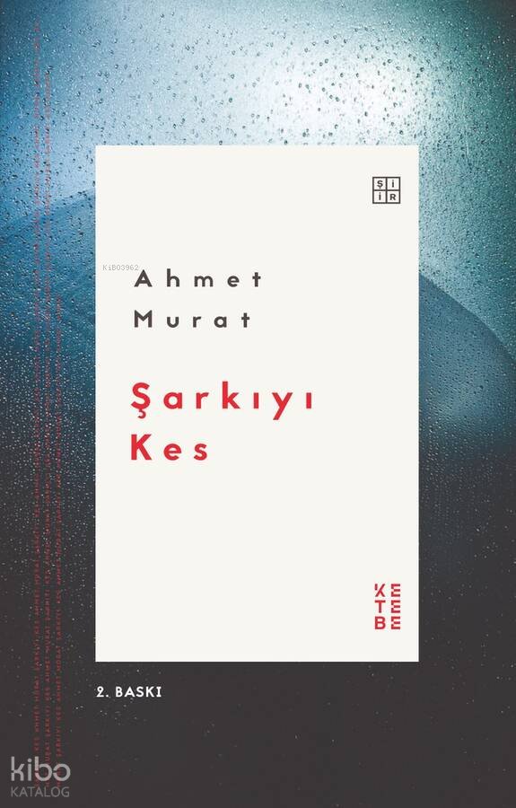 Şarkıyı Kes - Ahmet Murat