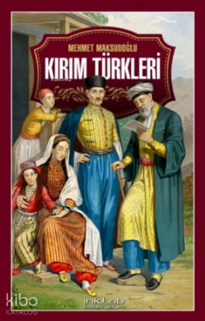 Kırım Türkleri - Mehmet Maksudoğlu