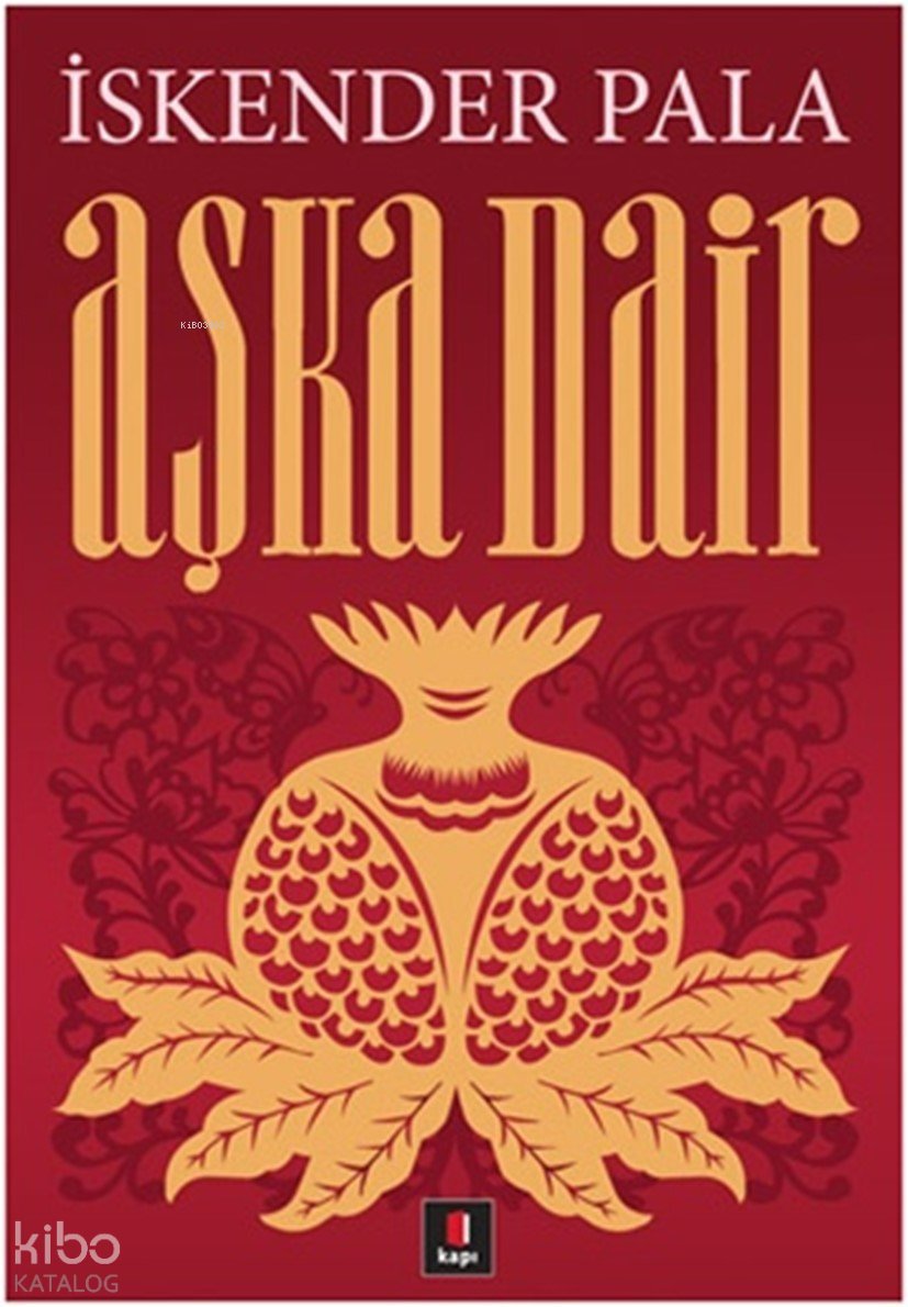 Aşka Dair - İskender Pala