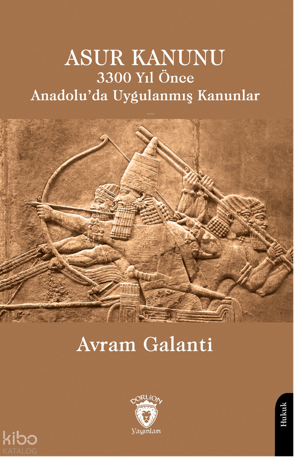 Asur Kanunu 3300 Yıl Önce Anadolu’da Uygulanmış Kanunlar