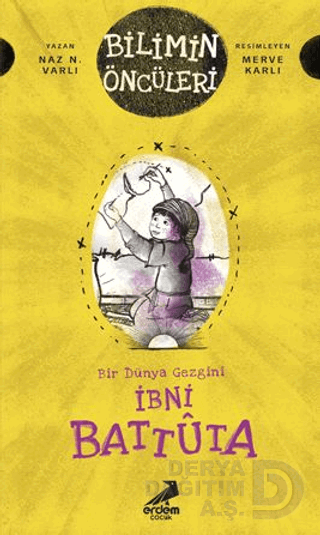 İBNİ BATTUTA - BİLİMİN ÖNCÜLERİ