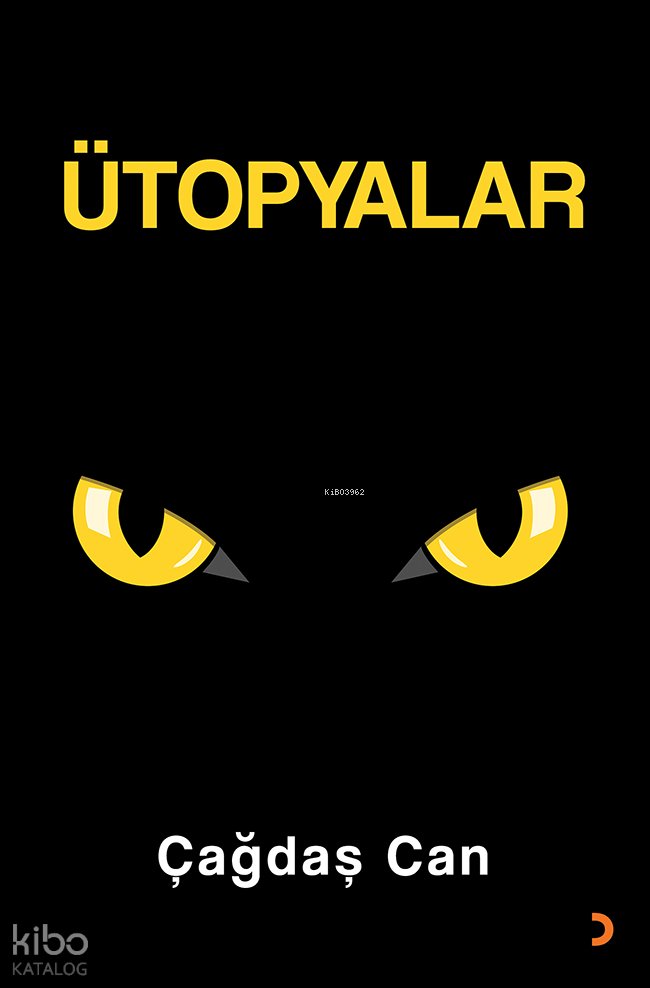 Ütopyalar - Çağdaş Can
