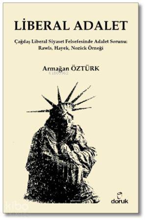 Liberal Adalet - Armağan Öztürk