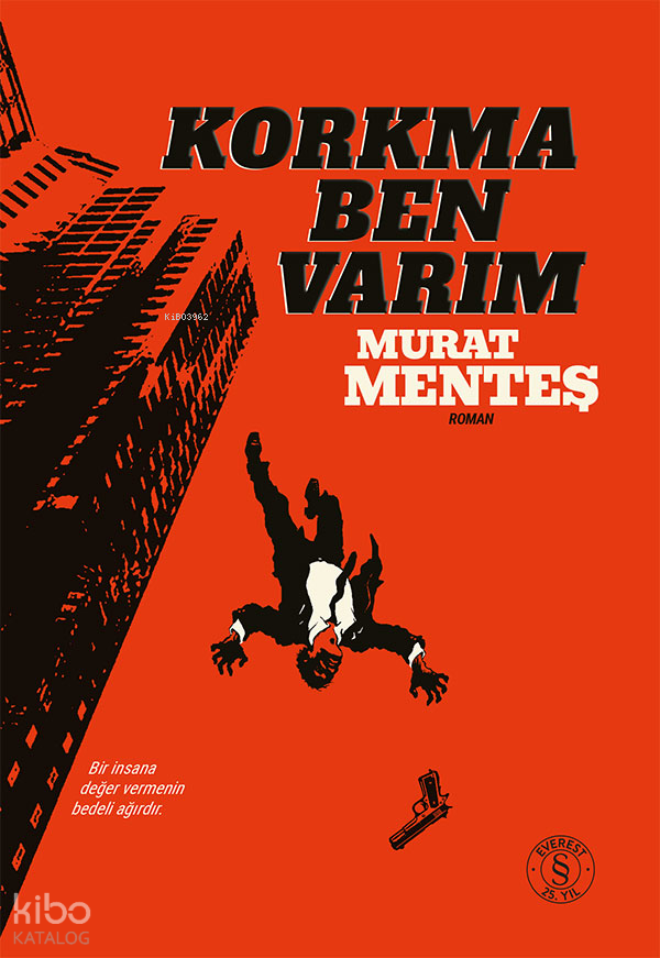 KORKMA BEN VARIM - CİLTLİ