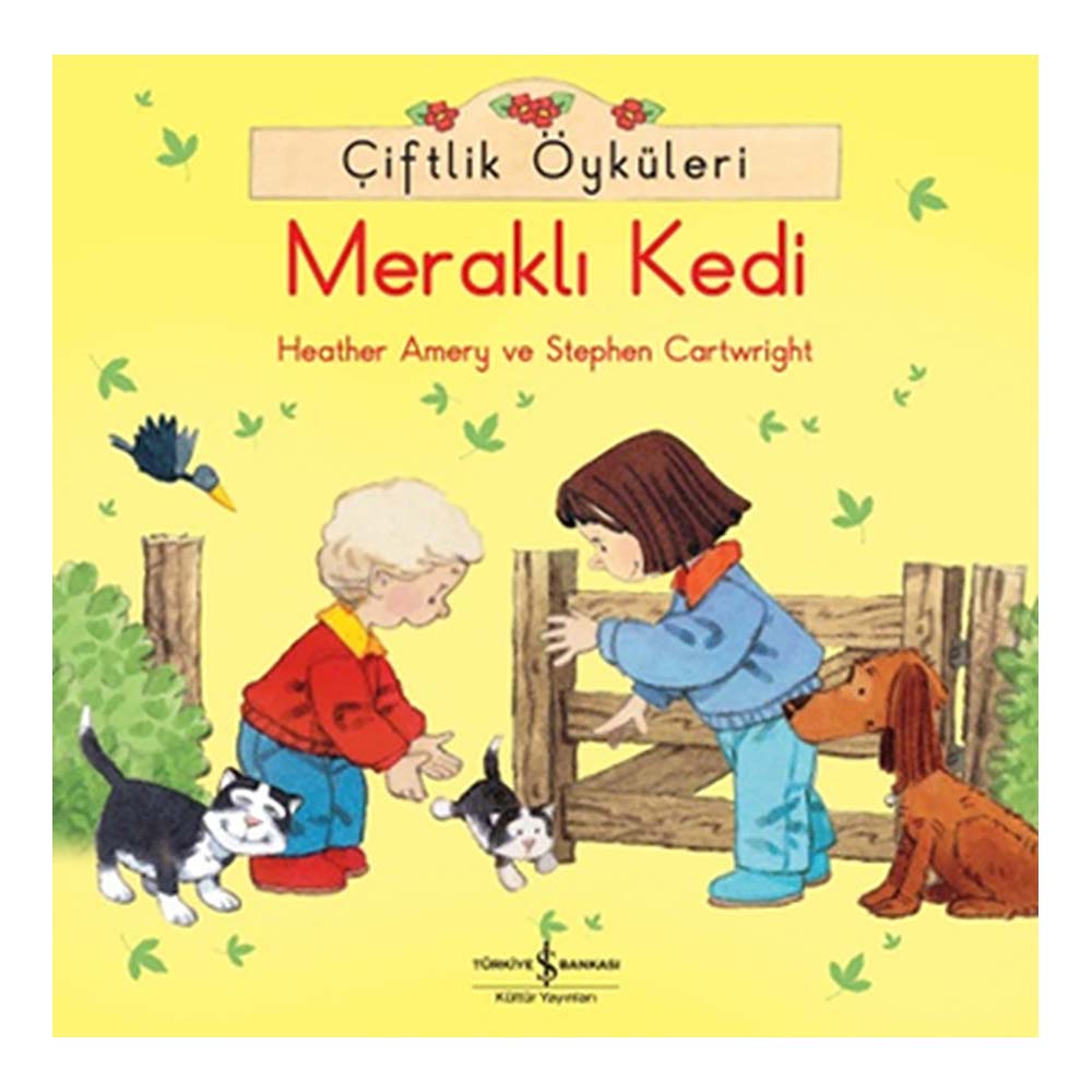 ÇİFTLİK ÖYKÜLERİ MERAKLI KEDİ