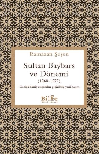 Sultan Baybars ve Dönemi (1260-1277)