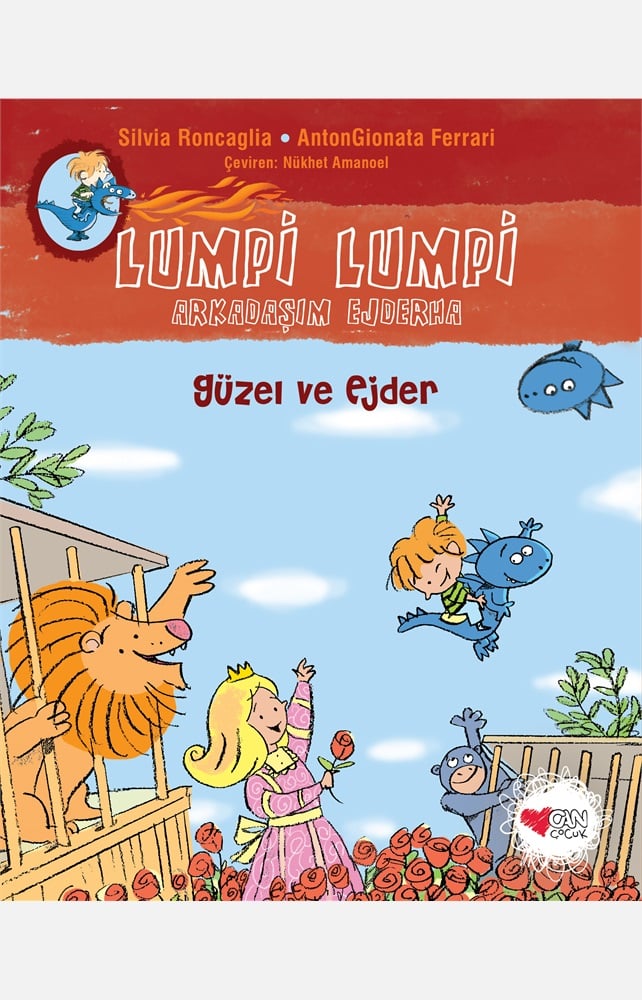Güzel ve Ejder - Lumpi Lumpi Arkadaşım Ejderha - Silvia Roncaglia