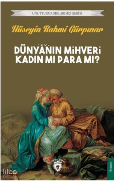 Dünyanın Mihveri Kadın mı Para mı?
