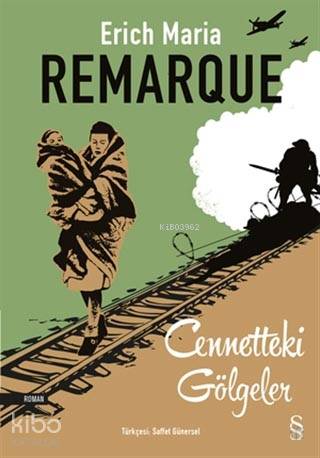 Cennetteki Gölgeler - Erich Maria Remarque
