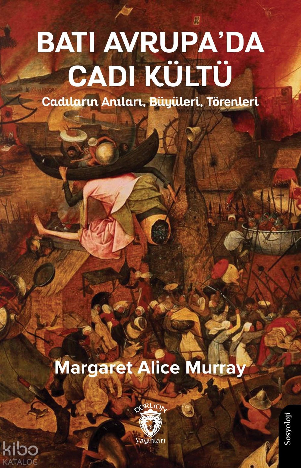 Batı Avrupa’da Cadı Kültü - Margaret Alice Murray