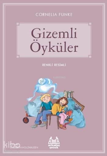 Gizemli Öyküler - Cornelia Funke