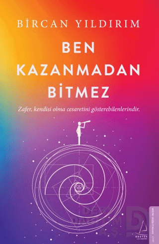BEN KAZANMADAN BİTMEZ / BİRCAN YILDIRIM