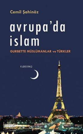 Avrupa'da İslam - Cemil Şahinöz