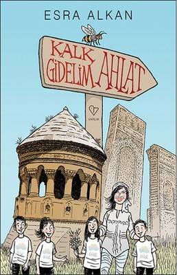 Kalk Gidelim Ahlat - Esra Alkan