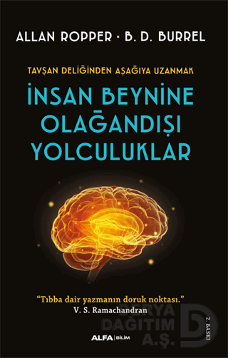 İNSAN BEYNİNE OLAĞANDIŞI YOLCULUKLAR