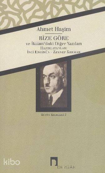 Bize Göre - Ahmet Haşim