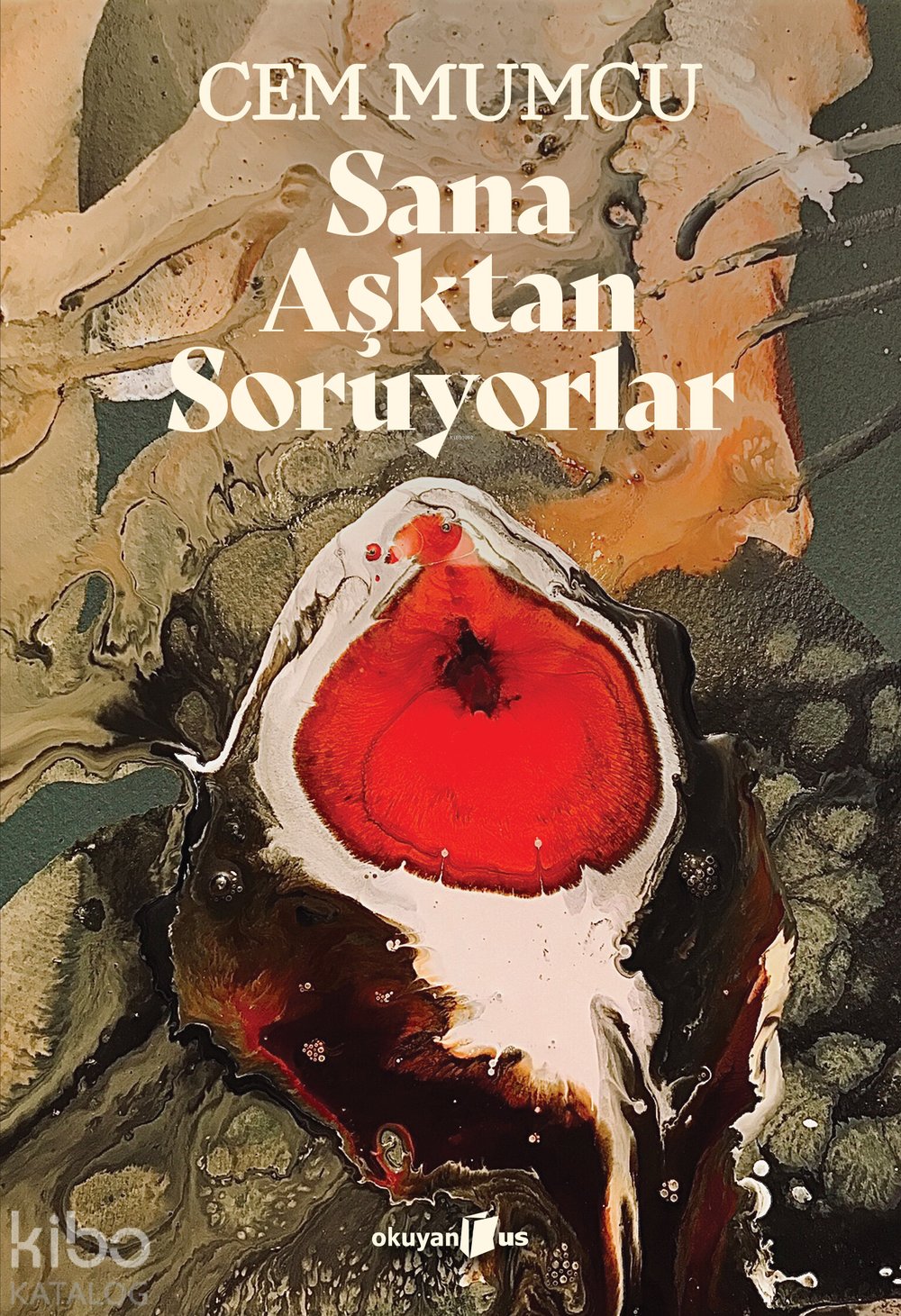 Sana Aşktan Soruyolar - Cem Mumcu