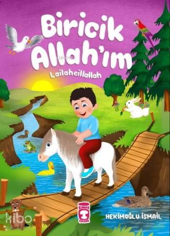 BİRİCİK ALLAHIM LAİLAHEİLALLAH